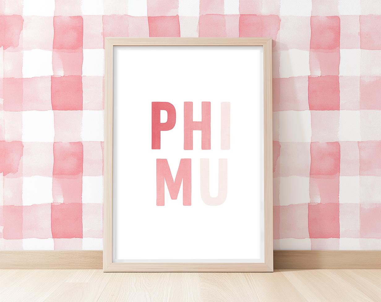 Phi Mu Monochromatic - Art Print