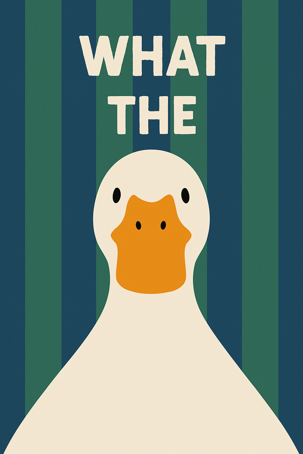 What The Duck - Art Print